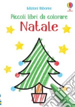 Natale. Ediz. illustrata libro