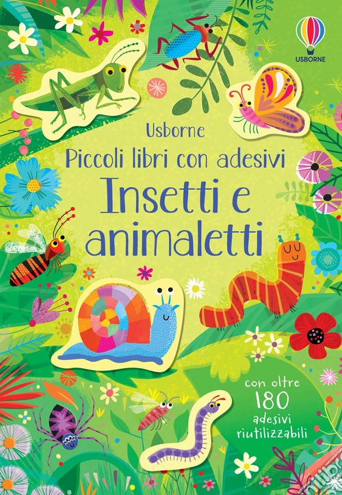 Insetti e animaletti. Ediz. a colori