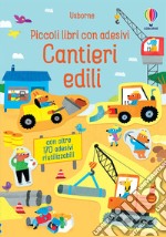 Cantieri edili. Ediz. a colori libro