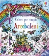 Arcobaleni. Con pennello libro