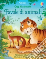 Favole di animali. Ediz. a colori libro