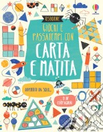 Giochi e passatempi con carta e matita