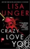 Crazy Love You libro str