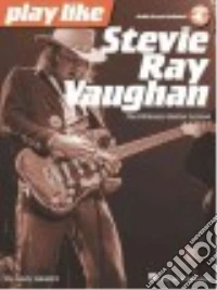 Play Like Stevie Ray Vaughan libro usato