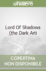 Lord Of Shadows (the Dark Arti