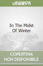 In The Midst Of Winter libro