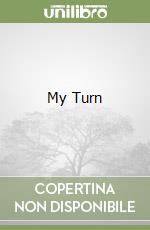 My Turn