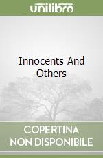 Innocents And Others