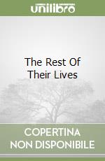 The Rest Of Their Lives libro