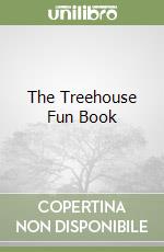 The Treehouse Fun Book