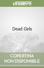 Dead Girls libro