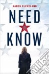 Need To Know libro di CLEVELAND KAREN