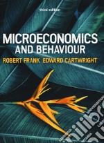 Microeconomics and behaviour. Con Contenuto digitale per download e accesso on line libro