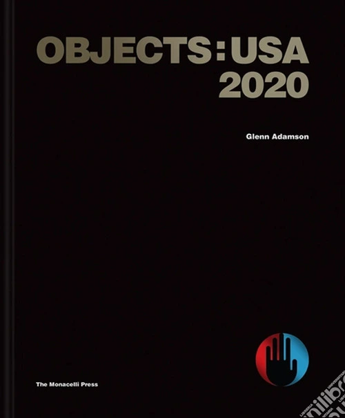 Objects: USA 2020. Ediz. a colori