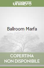 Ballroom Marfa