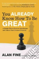 You Already Know How to Be Great libro usato