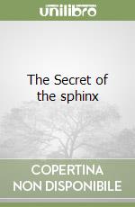 The Secret of the sphinx libro