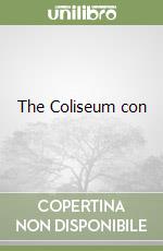 The Coliseum con