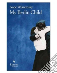 My Berlin Child libro
