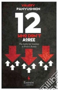 12 Who Don't Agree libro