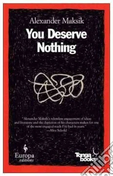 You Deserve Nothing