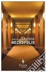 Necropolis libro