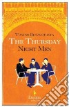 The Thursday Night Men libro di Benacquista Tonino
