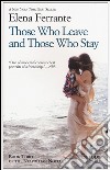 Those Who Leave and Those Who Stay libro