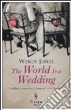 The world in a wedding libro