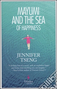 Mayumi and the Sea of Happiness libro