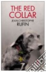 The Red Collar libro