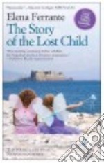 The story of the lost child. Neapolitan ser libro