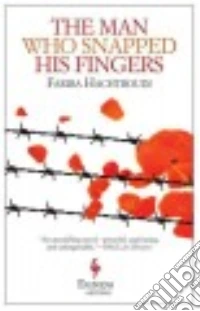The Man Who Snapped His Fingers libro