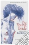The young bride libro