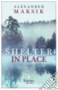 Shelter in Place libro
