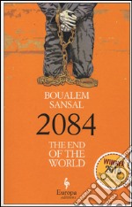 2084 the end of the world libro