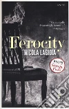 Ferocity libro di Lagioia Nicola