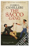 The Sacco gang libro