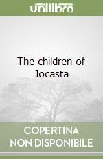 The children of Jocasta libro