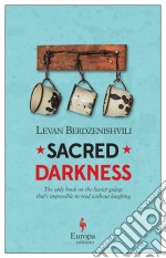 Sacred darkness libro