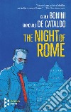 The night of Rome libro di Bonini Carlo De Cataldo Giancarlo