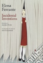 Incidental inventions libro