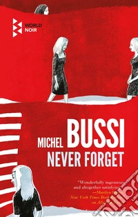 Never forget