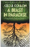 A beast in Paradise libro