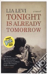 Tonight is already tomorrow libro