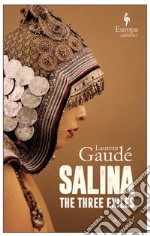 Salina: the three exiles libro