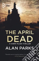 The april dead libro