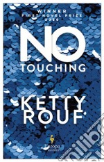 No touching