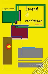 Ipotesi di cacciatore