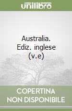 Australia. Ediz. inglese (v.e)